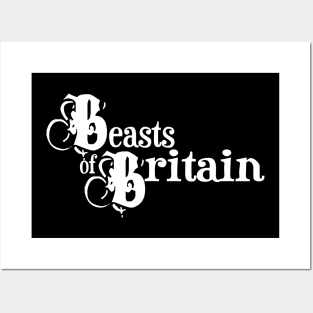 Beasts of Britain (white logo) Posters and Art
